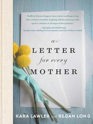 bokomslag A Letter for Every Mother