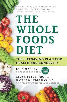 bokomslag The Whole Foods Diet