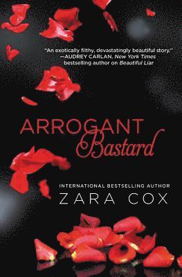 Zara Cox - Arrogant Bastard, Häftad