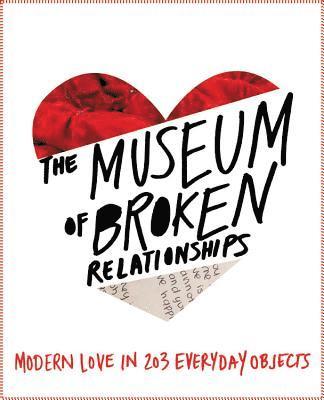 bokomslag The Museum of Broken Relationships