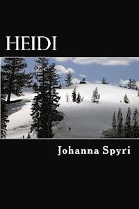Johanna Spyri - Heidi, Häftad. Tillgänglighet: Lägg i varukorg