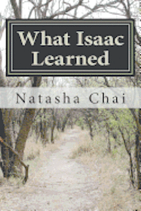 Natasha Chai - What Isaac Learned, Häftad