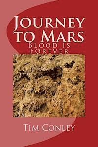 bokomslag Journey to Mars: Blood is Forever