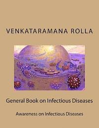 bokomslag General Book on Infectious Diseases: Awareness on Infectious Diseases