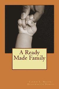 A Ready Made Family 1