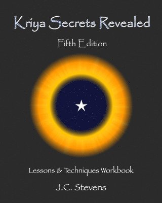 bokomslag Kriya Secrets Revealed: Complete Lessons and Techniques