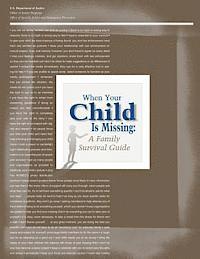 Office of Justice Programs, Office of Juvenile Justice a Prevention - When Your Child Is Missing: A Family Survival Guide (Fourth Edition), Häftad