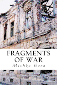 Fragments of War 1