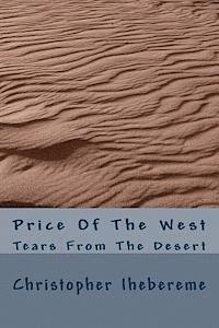 bokomslag Price Of The West: Tears From The Desert