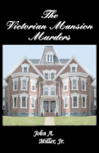 bokomslag The Victorian Mansion Murders