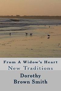 bokomslag From a Widow's Heart: New Traditions