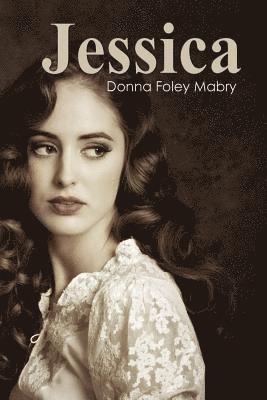 Donna Mabry - Jessica, Häftad