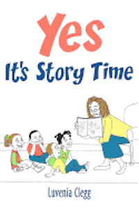 Yes It's Story Time 1