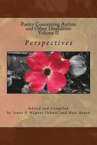 bokomslag Perspectives, Poetry Concerning Autism and Other Disabilities: Volume II