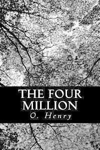 The Four Million 1