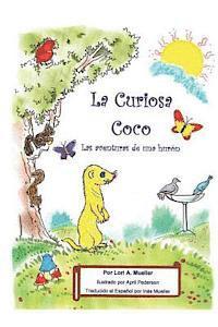 bokomslag La Curiosa Coco, Las Aventuras de una Huron