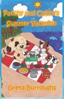 Patchy and Calico's Summer Vacation 1