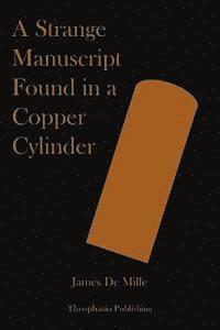 A Strange Manuscript Found in a Copper Cylinder 1