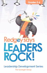 bokomslag Redgey Says Leaders Rock: Leadership Education Series