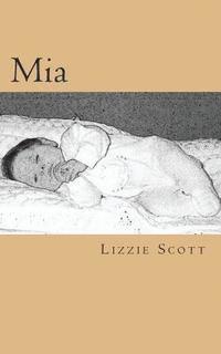 Lizzie Scott - Mia, Häftad