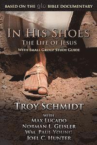 bokomslag In His Shoes: The Life of Jesus