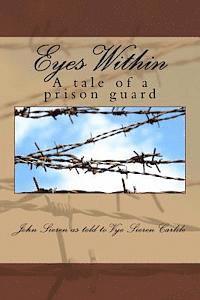bokomslag Eyes Within: A tale of a prison guard