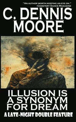 bokomslag Illusion is a Synonym for Dream