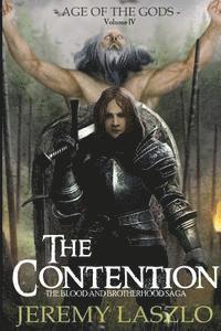 Stephanie J. Dagg - The Contention: Book 4 of The Blood and Brotherhood Saga, Häftad