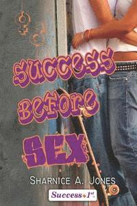 bokomslag Success Before Sex