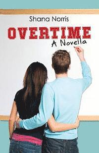 bokomslag Overtime: A Novella