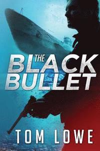 bokomslag The Black Bullet