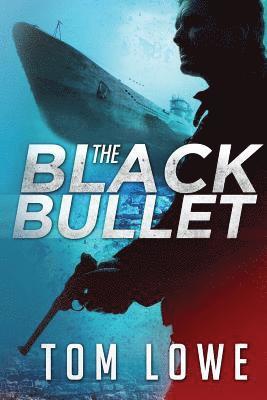 bokomslag The Black Bullet