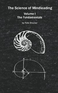 bokomslag The Science of Mindleading: The Fundamentals