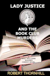 bokomslag Lady Justice and the Book Club Murders