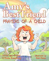 Amy's Best Friend, Prayers of A Child