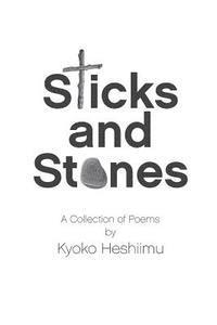 bokomslag Sticks & Stones