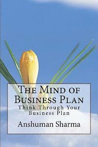 bokomslag The Mind of Business Plan: Think Through Your Business Plan