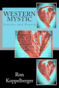 bokomslag Western Mystic: Stories and Poetry