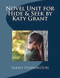 Novel Unit for Hide & Seek by Katy Grant 1