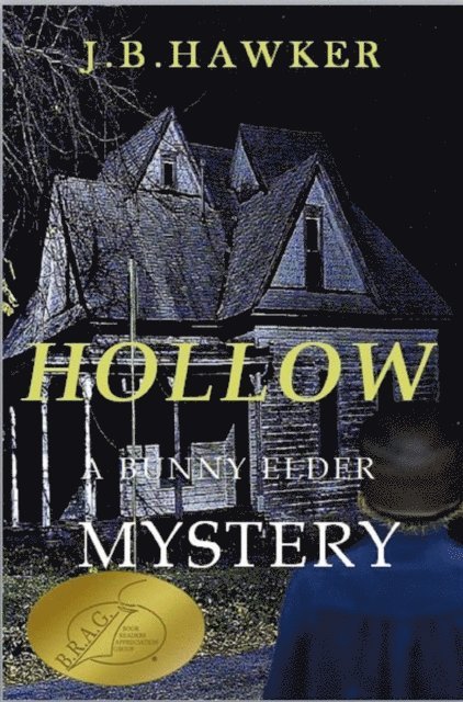 J. B. Hawker - Hollow, Häftad