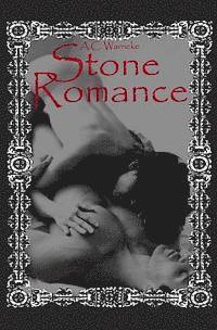 bokomslag Stone Romance: Stone Passion #2