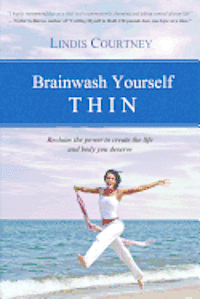 bokomslag Brainwash Yourself Thin