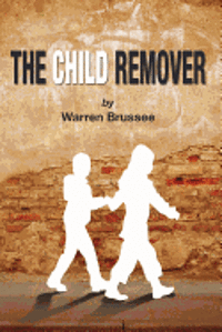 The Child Remover 1