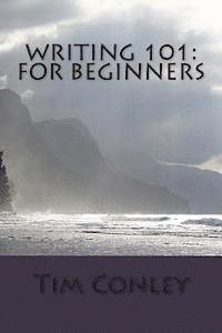 bokomslag Writing 101: For Beginners