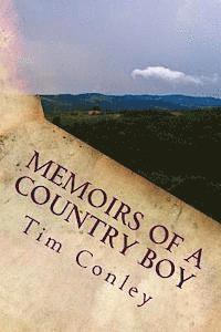 Tim Conley - Memoirs of a Country boy, Häftad