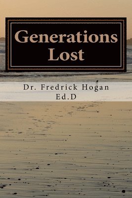 bokomslag Generations Lost