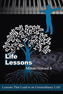 Jr. Howard, Milton - Life Lessons: Your Life In High Definition, Häftad