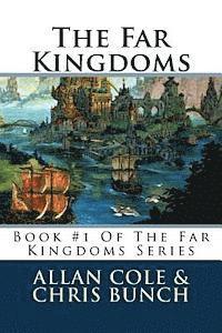 bokomslag The Far Kingdoms: Book #1 Of The Far Kingdoms Series