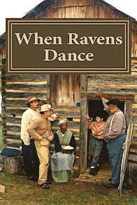 bokomslag When Ravens Dance