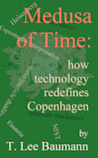 T. Lee Baumann - Medusa of Time: how technology redefines Copenhagen, Häftad. Tillgänglighet: Lägg i varukorg